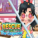 Funny Rescue The Carpenter