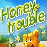 Honey Trouble