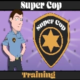 Super Cop Training